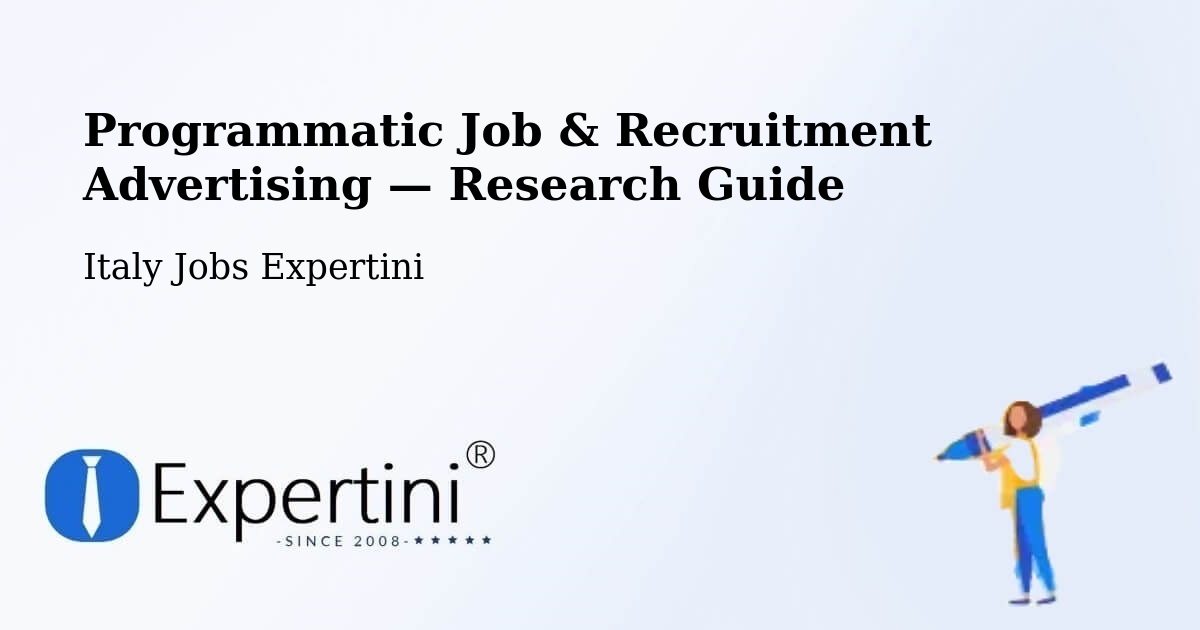 Programmatic Job & Recruitment Advertising — Research Guide – Capena