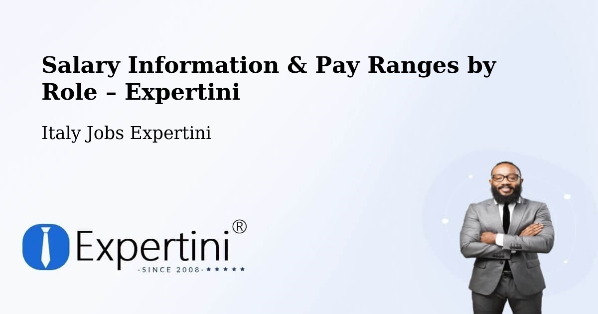 Salary Information & Pay Ranges – Capena - Capena, Italy Jobs Expertini